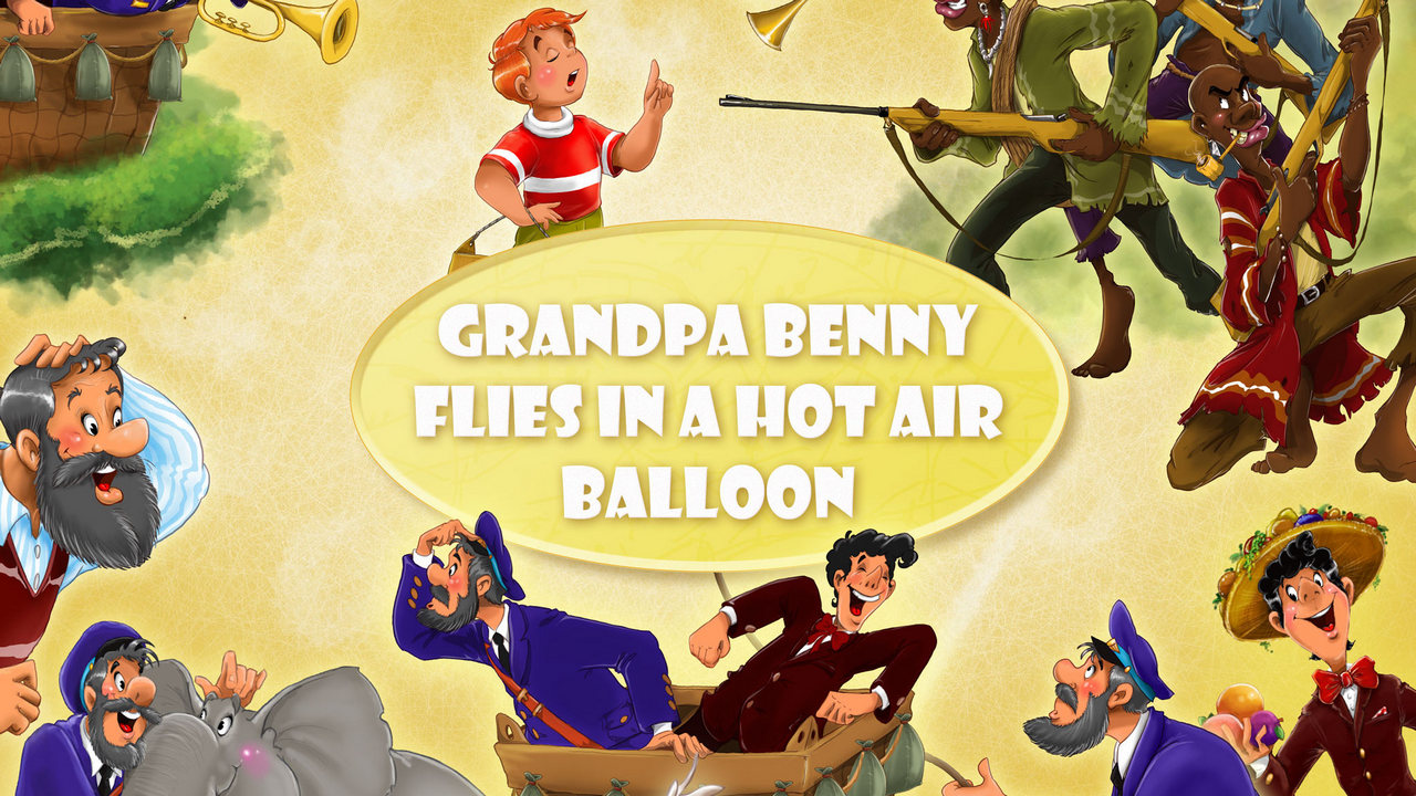 Grandpa Benny Flies in a Hot Air Balloon — cover image
