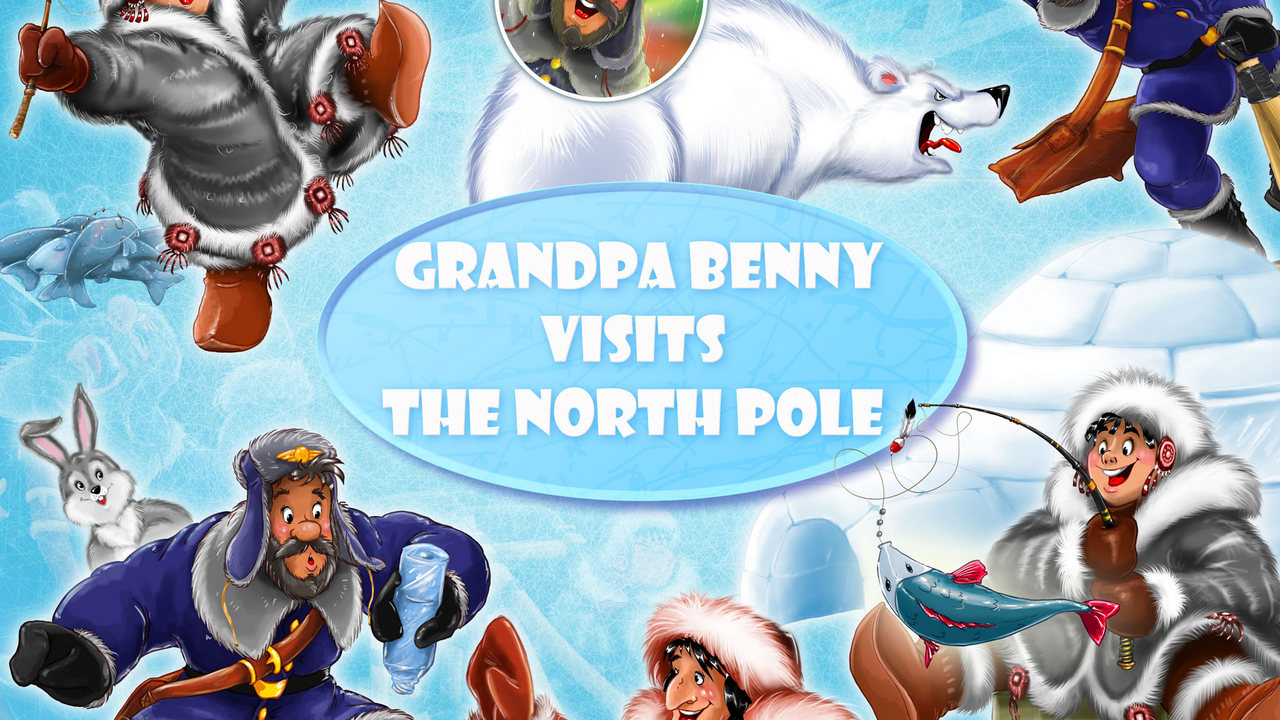 Grandpa Benny visits the North Pole — cover image